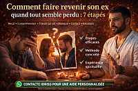 Image illustrant les 7 étapes pour faire revenir son ex quand tout semble perdu. Méthode concrète et accompagnement du coach Idriss pour reconstruire une relation, raviver les sentiments et retrouver l’amour rapidement.